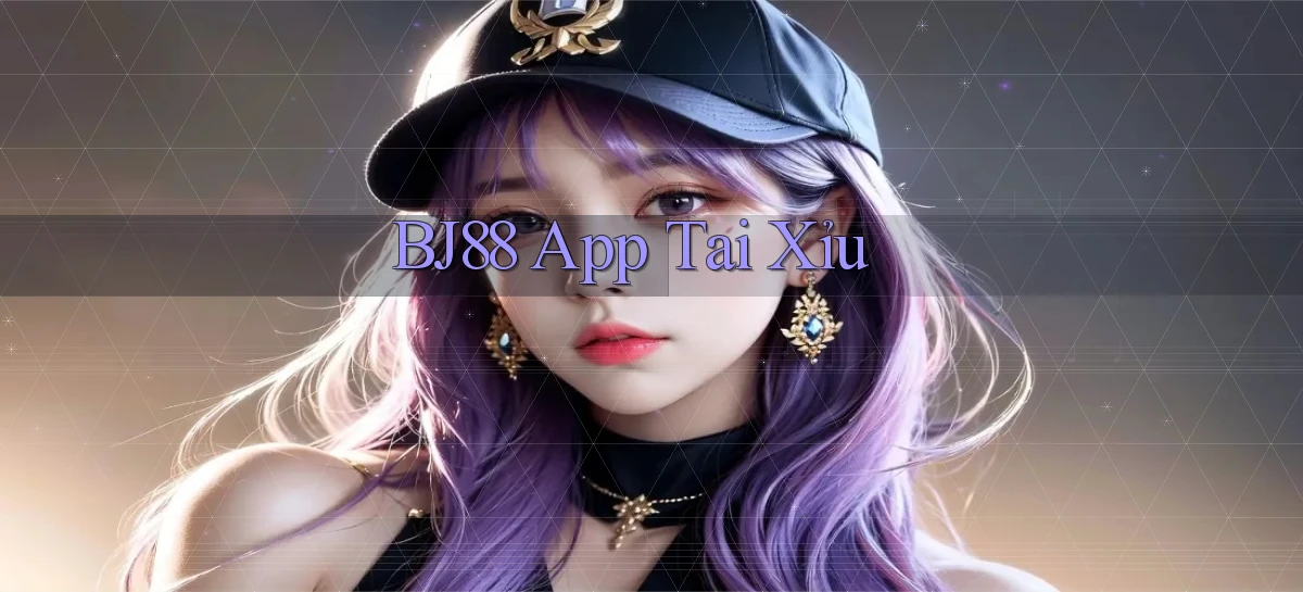 bj88 app tải xỉu