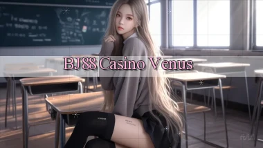 bj88 casino venus