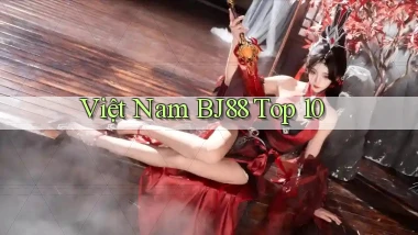 việt nam bj88 top 10